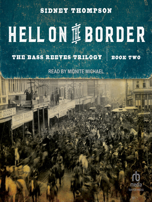 Title details for Hell on the Border by Sidney Thompson - Available